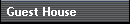 Guest House