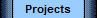 Projects
